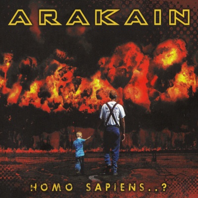 Arakain: "Homo Sapiens..?" – 2011